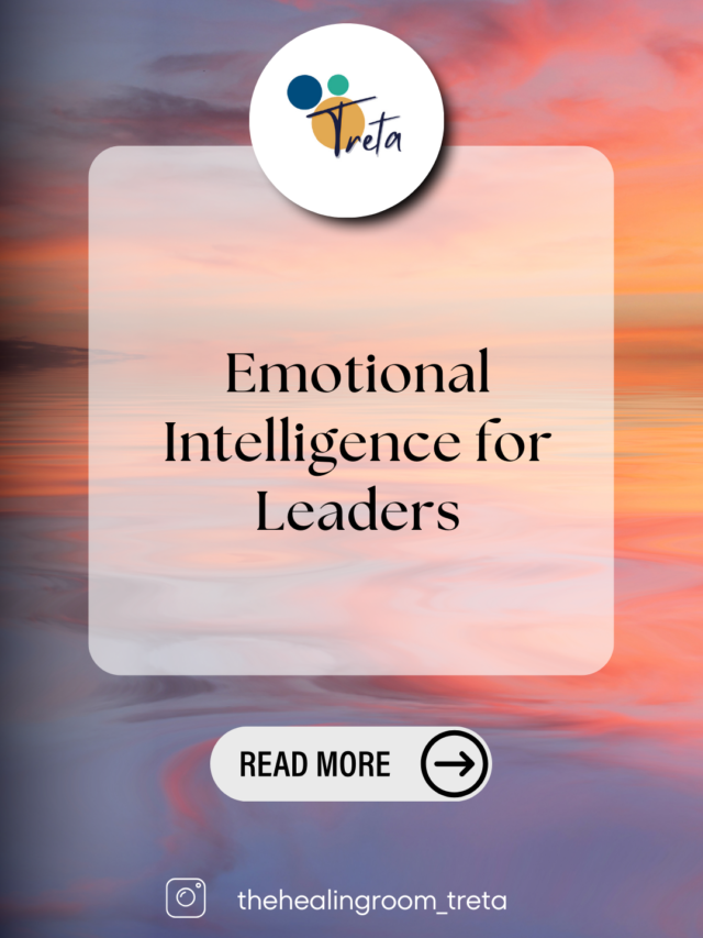 Emotional Intelligence for Leaders