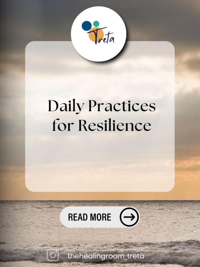 Daily Practices for Resilience