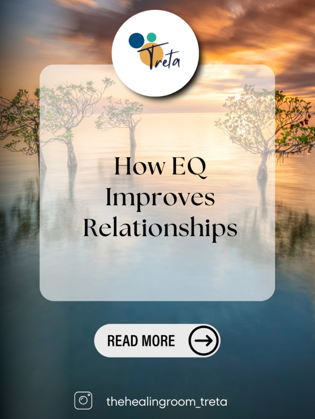 How EQ Improves Relationships