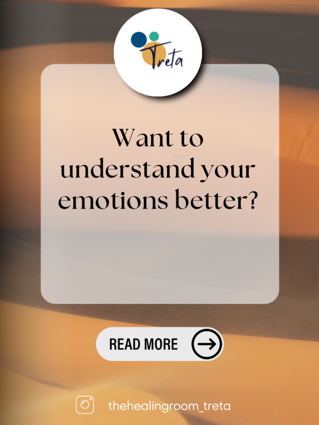 Want to understand your emotions better?